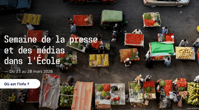37è semaine de la Presse et des Médias dans l’École® (mars 2026) inscriptions dès le jeudi 8 janvier
